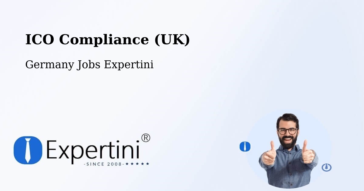 UK Data Protection & ICO Compliance – Sembach - Germany Jobs Expertini