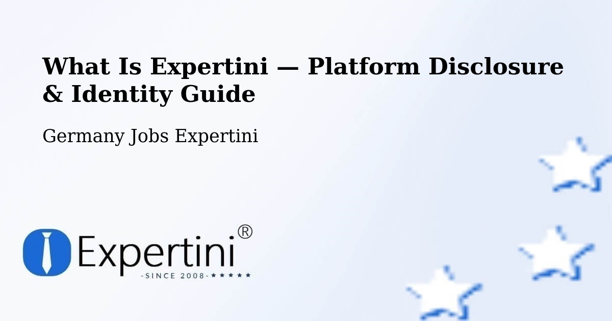What Is Expertini — Platform Disclosure & Identity Guide – Sembach